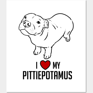 I Love My Pittiepotamus Posters and Art